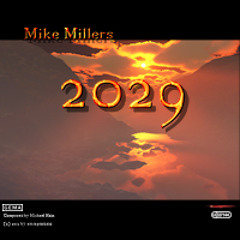 2036 (Preview) Mike Millers 2029