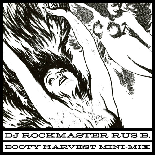 Rockmaster Rus B - Booty Harvest Mini Mix