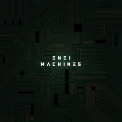 Enei - Runnin feat. Georgia Yates - 'Machines' Album