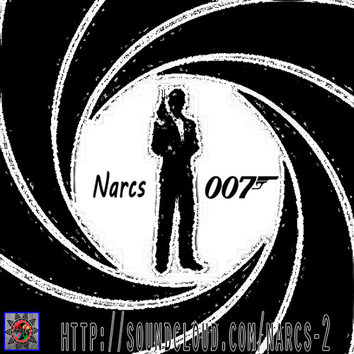 Narcs - 007