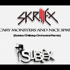 Skrillex - Scary Monsters and Nice Sprites (Subtex Chillstep Orchestral Remix) [FREE DOWNLOAD]