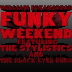 SPRF013 - William Breakspear - Funky Weekend ft. The Stylistics & B.E.P. - FREE DOWNLOAD