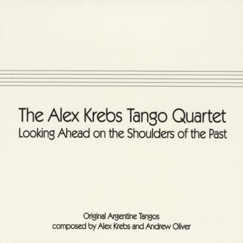 Alex Krebs Tango Quartet - Tango Mirage (with Maria Volonte)