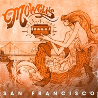 The Mowgli's - San Francisco