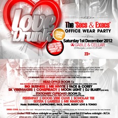 Love Drunk - 1st December 2012 (Mixed by SK Vibemaker)