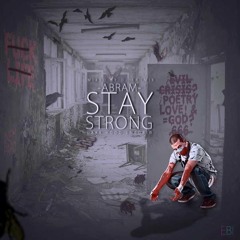 STAY STRONG (LA MIXTAPE) 2012