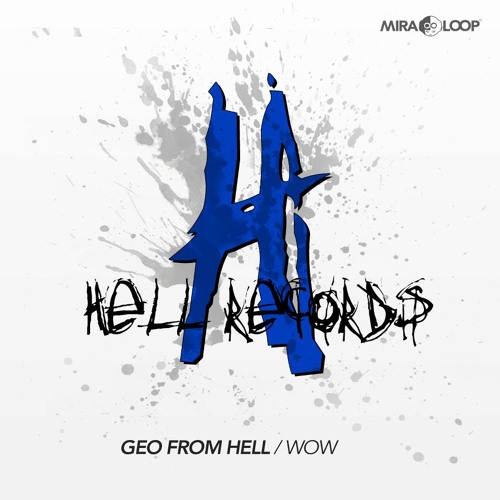 Geo From Hell - Wow