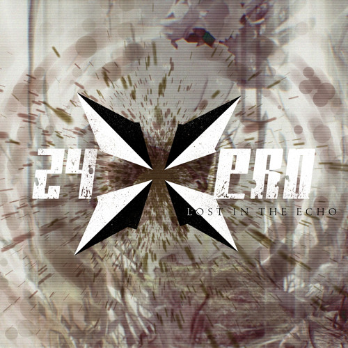 LOST IN THE ECHO (24Xero Remix)
