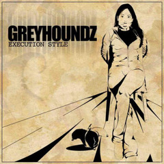 Greyhoundz - Gunner