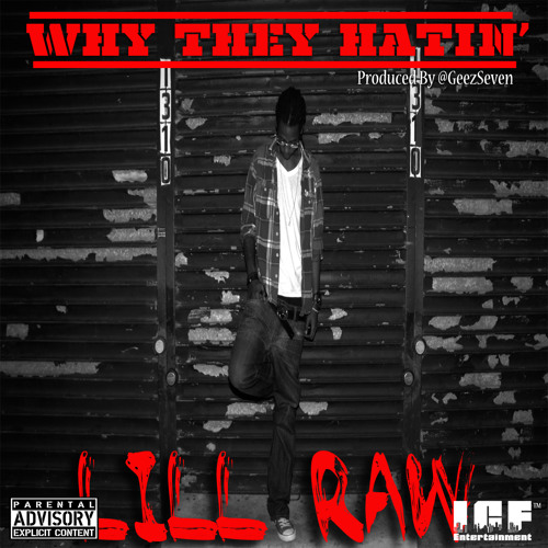 Stream Why The Hatin' by I.C.F. Entertainment | Listen online for free ...
