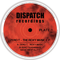 Zero T + Khanage - Siege Mentality - Dispatch 63 B (CLIP) - OUT NOW