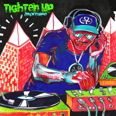 The Rubber Peeple - Tighten Up Mixtape