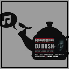 Victor Simon at Decompression invites DJ Rush, LVC Leiden / October 12, 2012