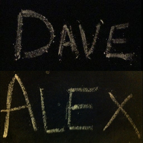 The Alex and Dave files