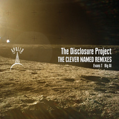 The Disclosure Project - Yada Yada (Evans T Remix)