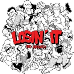 Losin' It - Glass Palace