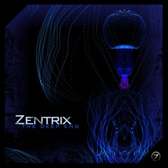 Zentrix - The Deep End EP