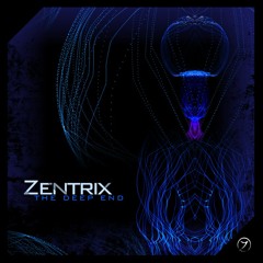 Zentrix - The Deep End EP