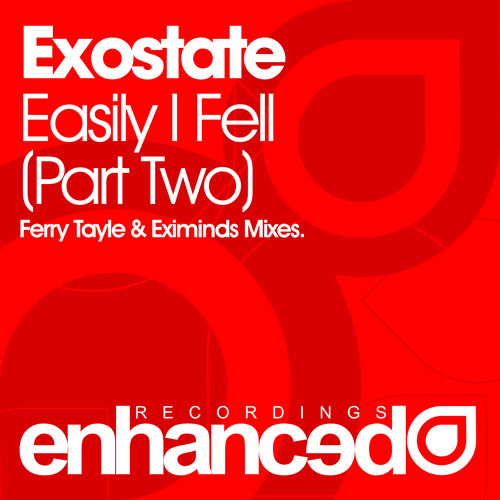 Exostate - Easily I Fell (Ferry Tayle 'The Wizard' Remix)