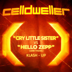 Cry Little Sister vs. Hello Zepp (Celldweller Klash-Up) (Instrumental) [FREE DOWNLOAD]
