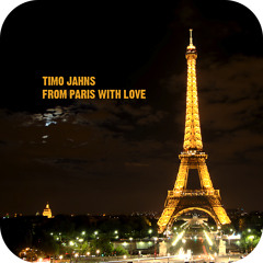 Timo Jahns - From Paris with love