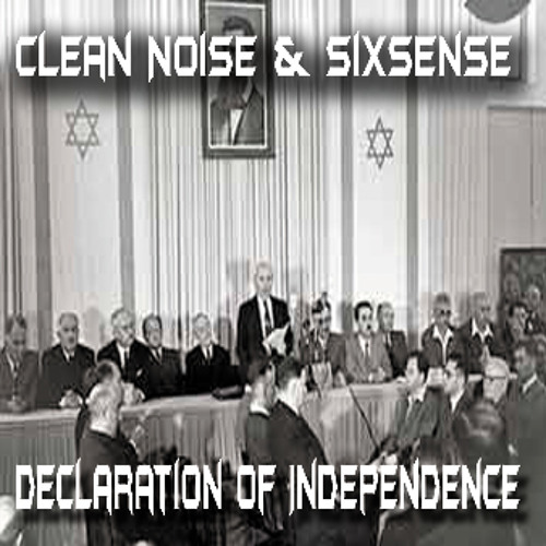 Clean Noise &  Sixsense -  Declaration of Independence -138Bpm
