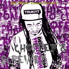 Cashed Out-Lil Wayne (Chopped and Screwed by DJ Blair Loose Screws)