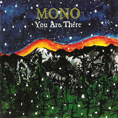 Mono - Yearning
