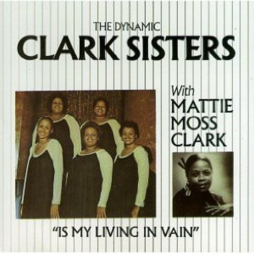 MessingWithSeries: The Clark Sisters - HiiiYaaa!