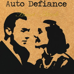 Auto Defiance - Heart Attack