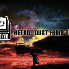 RETNO - Dust from the past