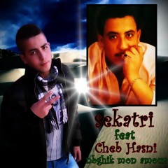 SEKATRI FEAT CHAB HASNI _ NBGHIK MON AMOUR