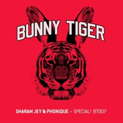 Sharam Jey & Phonique - Special! (Preview) Bunny Tiger007