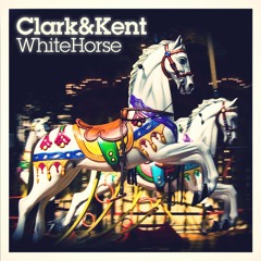 Clark & Kent - White Horse (Anthony Ross & David Puentez Remix)