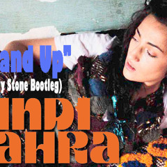 Stand Up (Andy Stone Bootleg) - Hindi Zahra