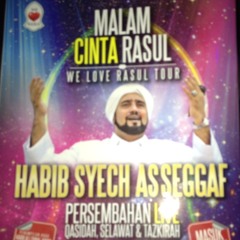 Qaseedah by Habib Syech at Masjid Asy-Syakirin KLCC