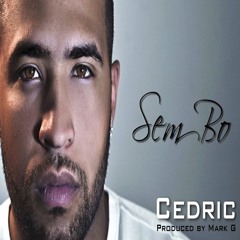 Cedric - Sem Bo [By Mark G.] [2012]