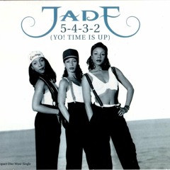 Jade - 5-4-3-2 (Yo' Time Is Up) [Laid Back 4 Da Radio Mix]