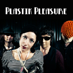 Plastik Pleasure - Yellow Brick Lane
