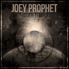 Joey Prophet - Hidden Temple