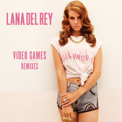Lana Del Ray - Video Games (Nikonn Remix)