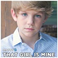 MattyBRaps That Girl Is Mine