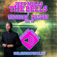 Jeff Mills -The Bells - GENERIC PEOPLE remix