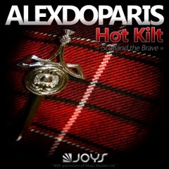 Alexdoparis - HOT KILT (remix pack)