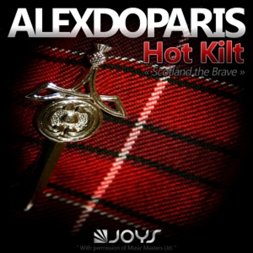 Alexdoparis - HOT KILT (remix pack)
