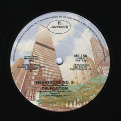 Delegation - Heartache no9 (Jonny Meek Edit)