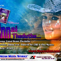 Unnai Kann Theduthe - SE Boyz feat. Tha Mystro - Music by Je ilayavalam.com