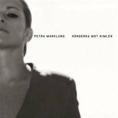 Petra Marklund - Händerna Mot Himlen (Alaa Remix) [Razzia Records/FamilyTree]