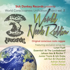 Junior Toots and Ishi Dube - Mountain of Jah - (World Needs Riddim - Sick Donkey Records)