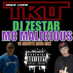 DJ Zestar & Malicious - MiniMix